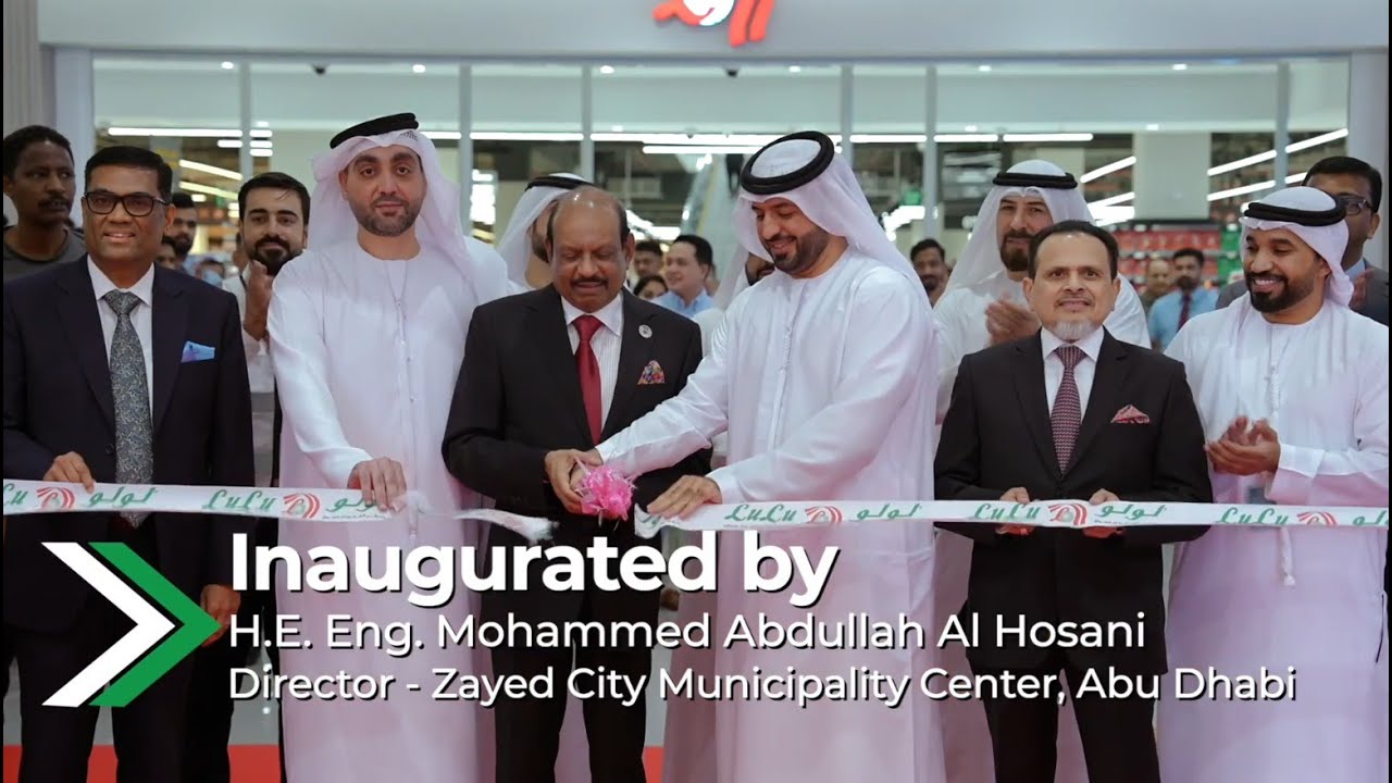 Inauguration Highlight Of LuLu Hypermarket in Mohamed Bin Zayed City