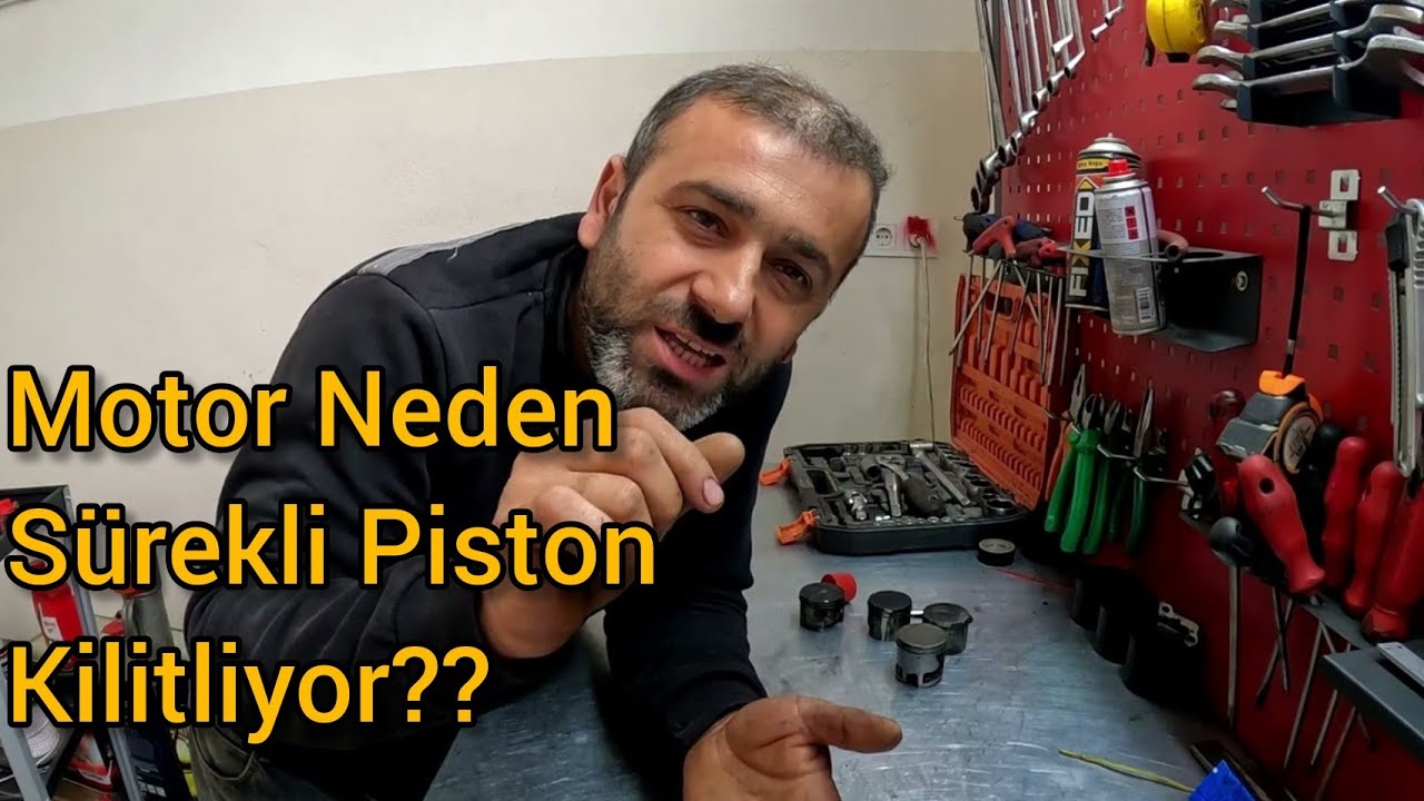 Pistonun Bozulma Ve Kilitleme Sebepleri Nedir / Motor Sürekli Piston yiyor