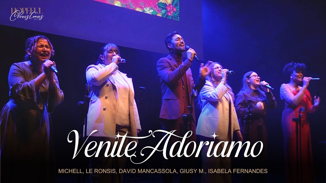 Venite Adoriamo - Michell, Le Ronsis, David Mancassola, Giusy M., Isabela Fernandes