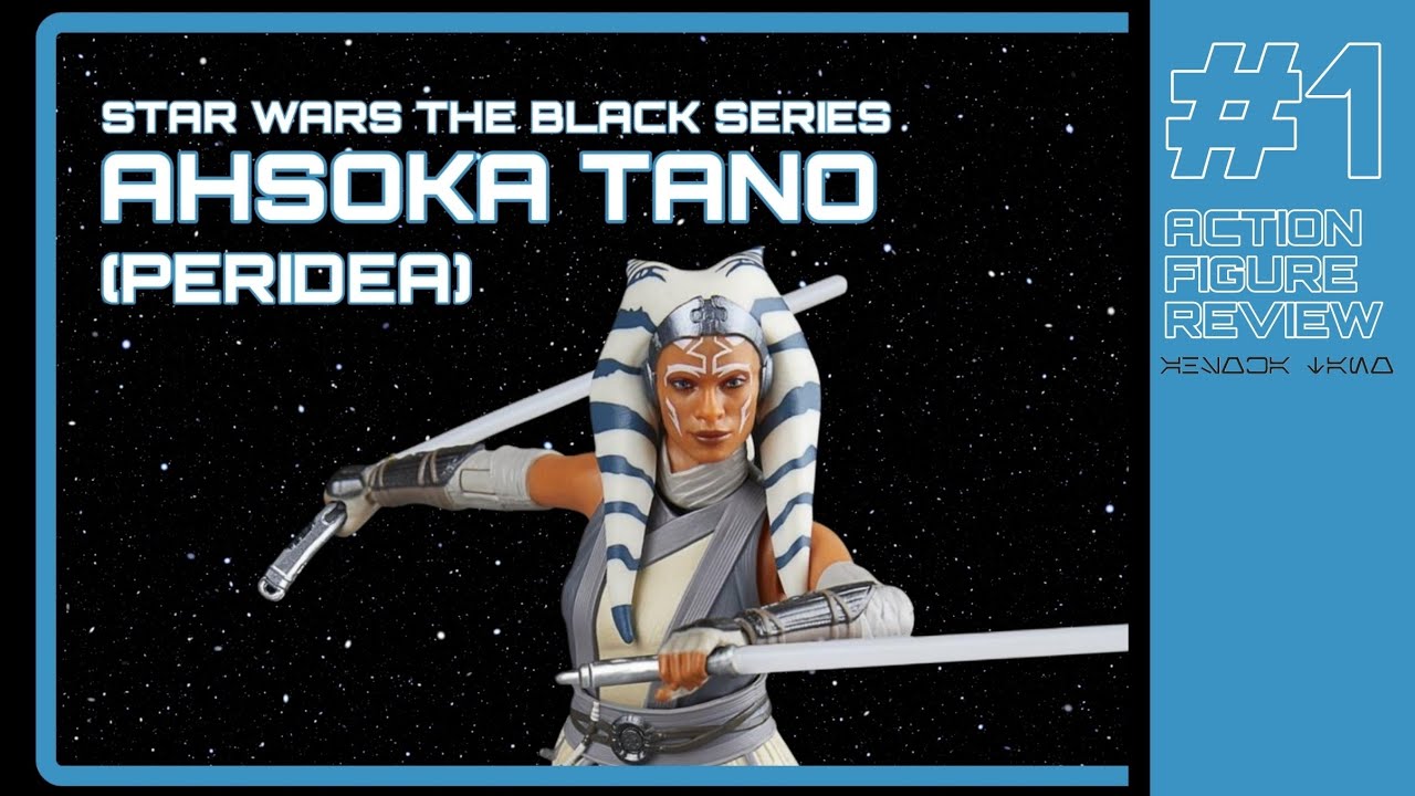 Star Wars The Black Series | Ahsoka Tano (Peridea) | Action Figure Review!