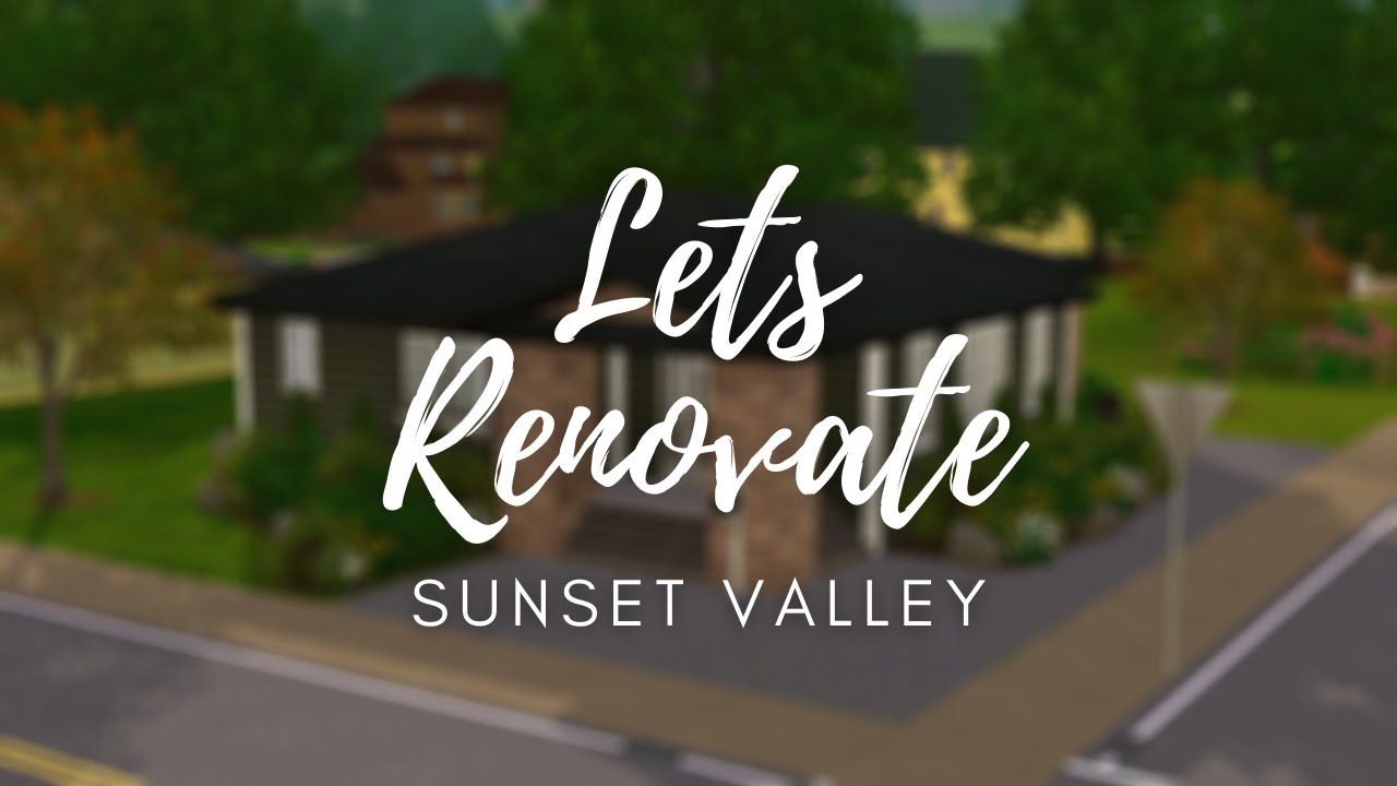 Let's Renovate  |  The Monotone  | Sims 3