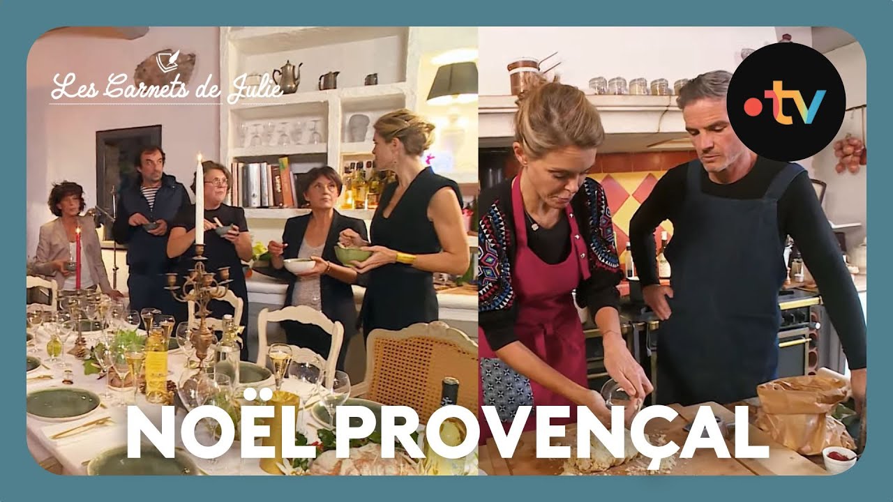 Le Noël Provençal de Julie - Les Carnets de Julie