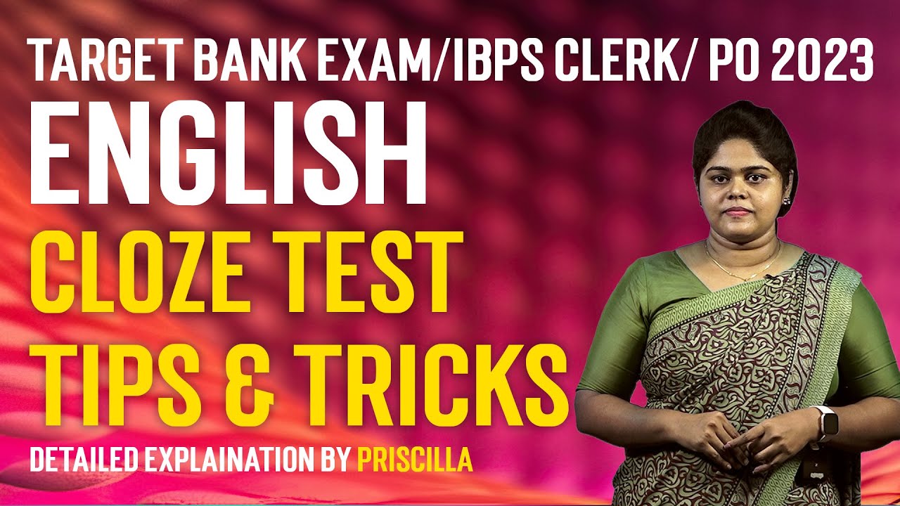 Cloze Test -Tips &Tricks for Bank Exams | IBPS PO 2023 | English by Priscilla | Veranda Race Banking