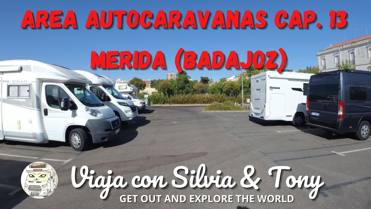 AREA DE AUTOCARAVANAS CAP. 13 MERIDA (BADAJOZ)