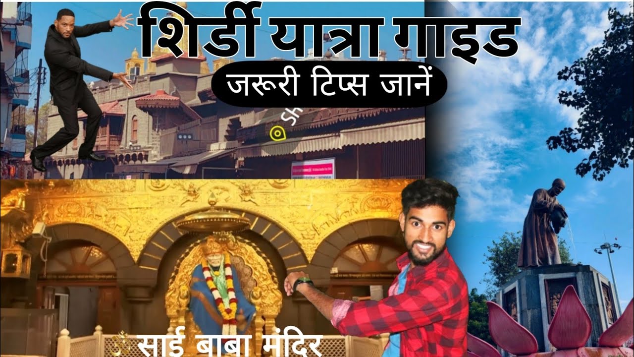 Exploring Shirdi Sai Baba Temple : Complete Travel Guide | Tips for an Unforgettable Visit!