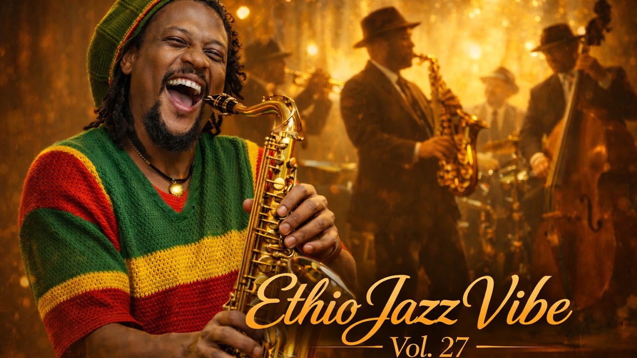 Ethio Jazz Truck. 27 | የምድር ድርሻዬ
