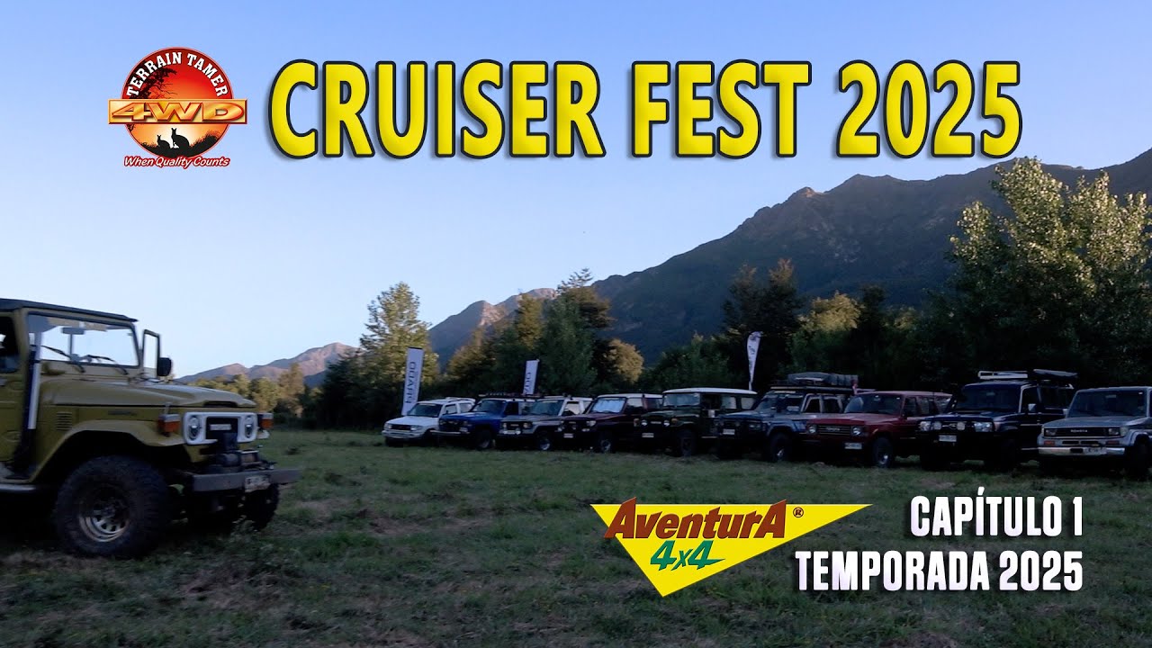 ¡No Te Lo Pierdas! Cruiser Fest 2025 - El Evento Más Esperado del Año _ Aventura 4x4
