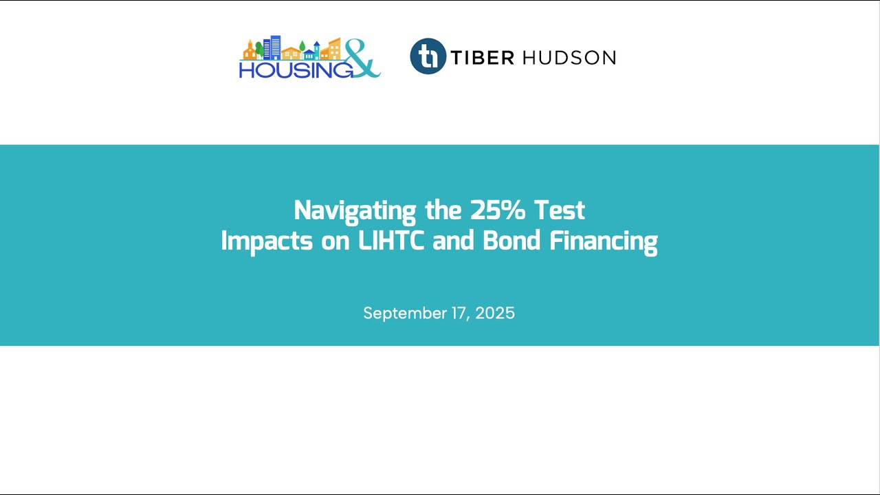 Navigating the 25% Test: Impacts on LIHTC and Bond Financing