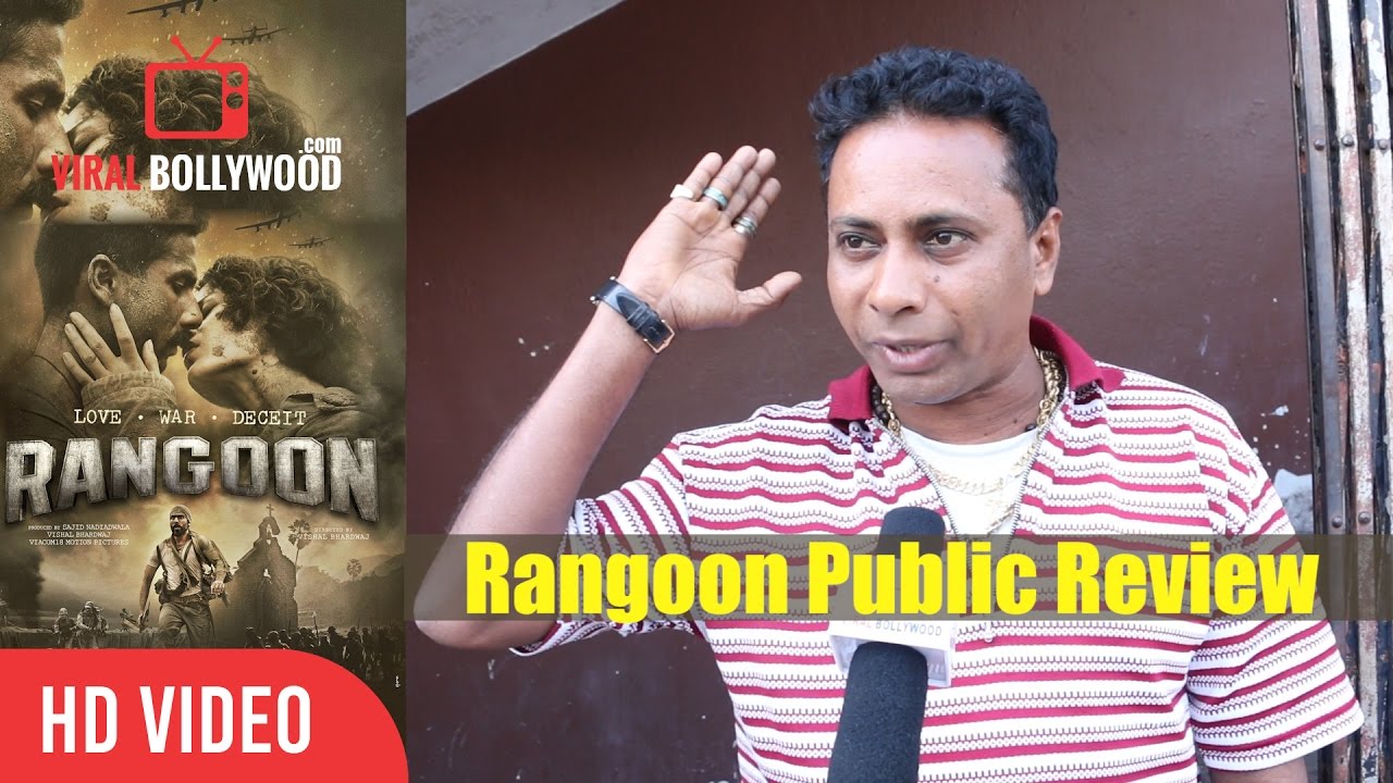 Rangoon Movie Public Review | Kangaan Ranaut, Shahid Kapoor, Saif Ali Khan