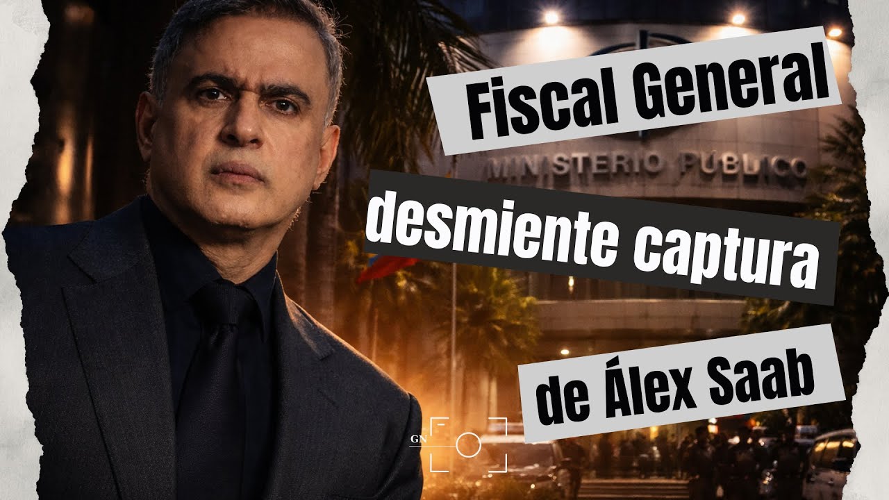 ¿Fake news global? Saab no está detenido, según Fiscal General de Venezuela