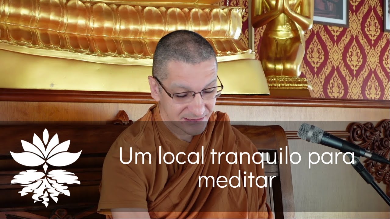 Um local tranquilo para meditar
