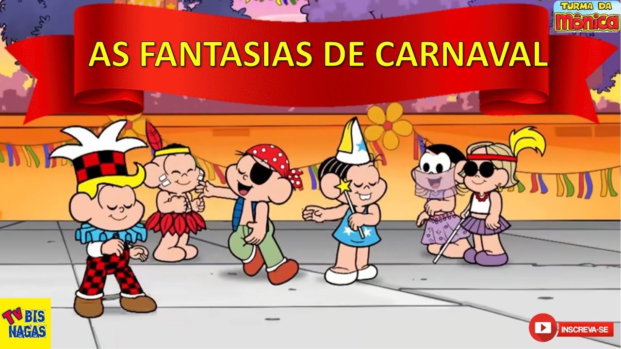 As Fantasias de Carnaval - TURMA DA MÔNICA -História de Carnaval (GibiTurmadaMônica/QuadrinhoMônica)
