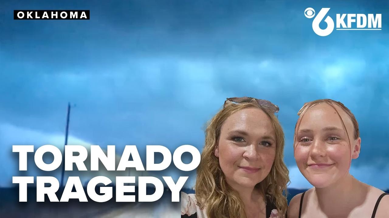 A mother and daughter's lives were taken by a late Oklahoma tornado