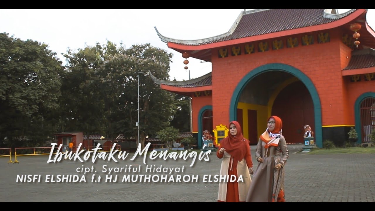 IBU KOTAKU MENANGIS - ELSHIDA Semarang - Nisfi Laili ft Hj Muthoharoh ELSHIDA