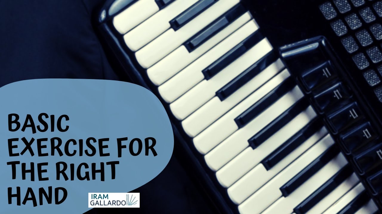 Learning accordion. Lesson 2 - Basic exercise for the right hand