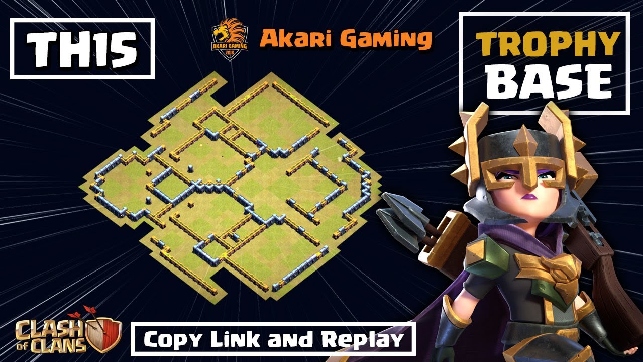 NEW Base TH15 Thủ Rank 5k4 Huyền Thoại Clash of clans | Akari Gaming