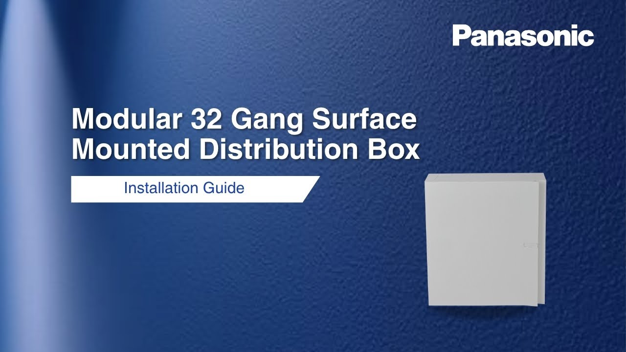 Modular 32 Gang Surface Mounted Distribution Box | Installation Guide