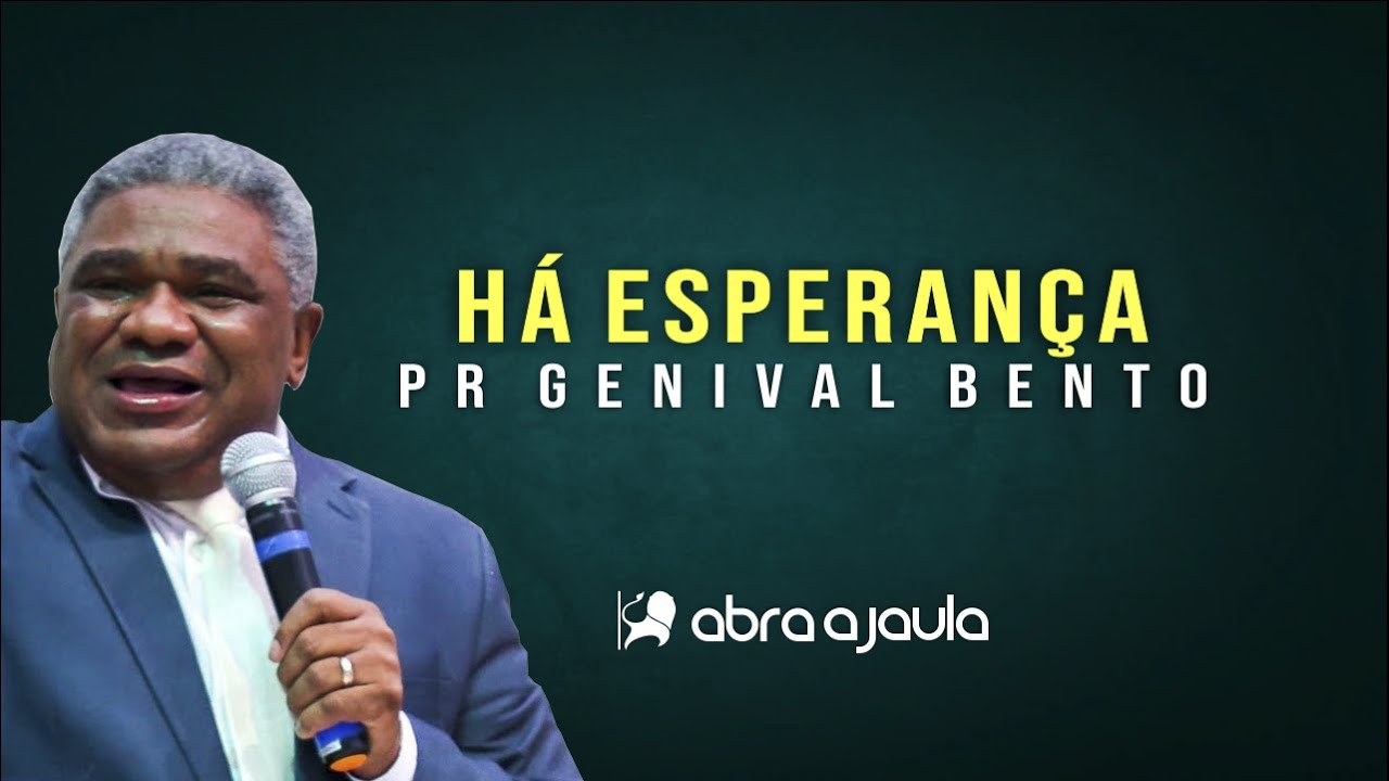 Pr Genival Bento | Há Esperança Para Anatote Não Desista | Pregação