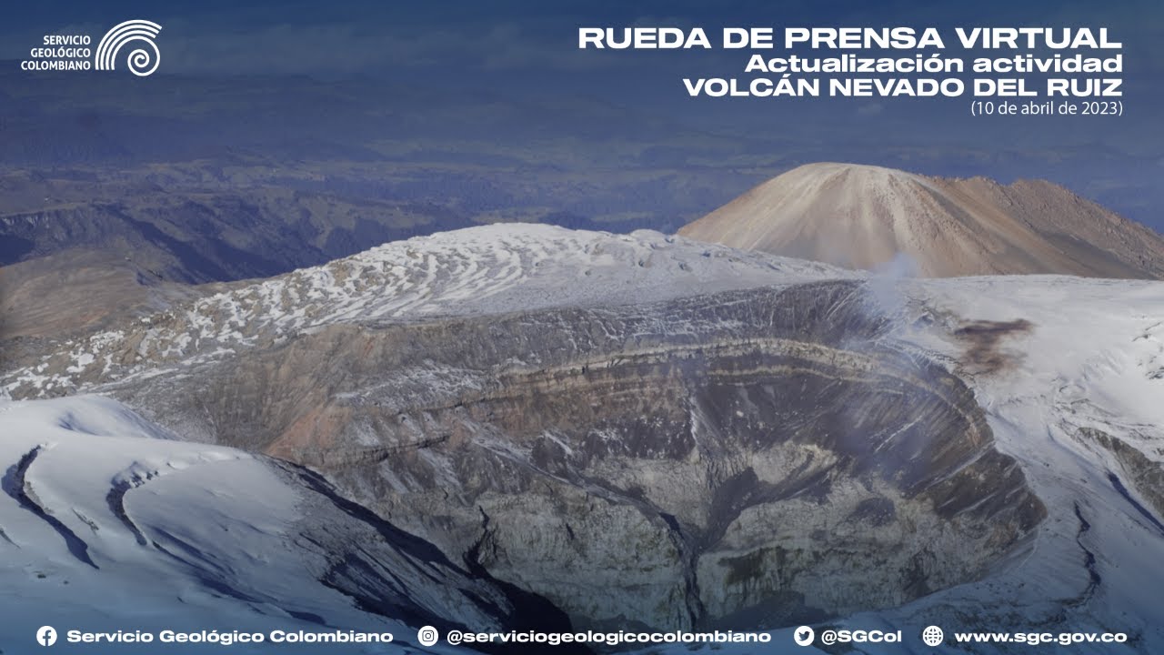 Rueda de prensa #3: Actualización actividad volcán Nevado del Ruiz (10 de abril de 2023)