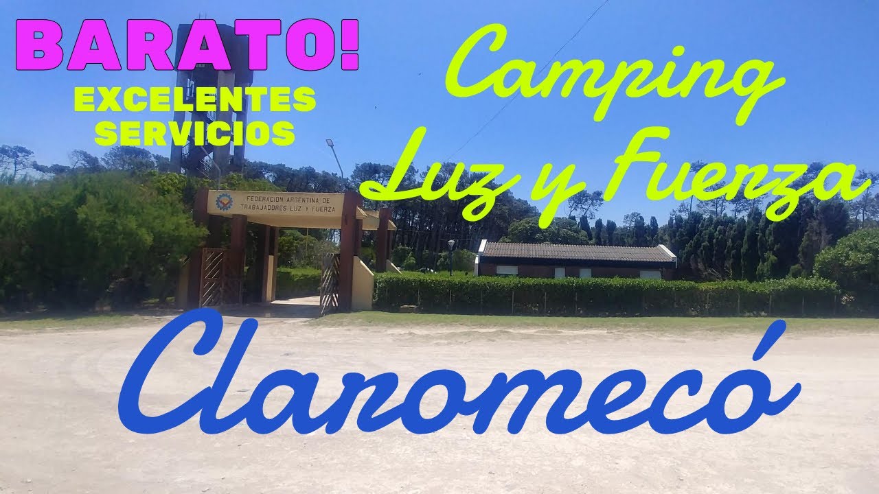 Camping Luz y Fuerza - Claromeco - Lo Mejor y re barato