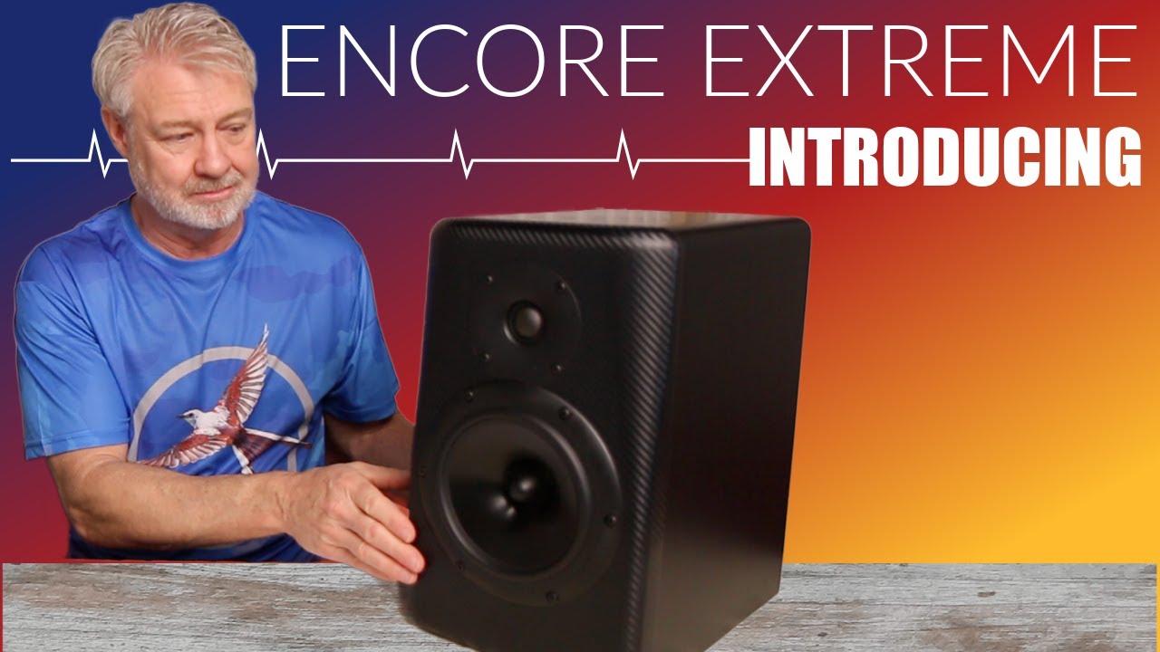 Лучшего качества изображения вы не найдете ни за какую цену — Encore Extreme за 2500 долларов