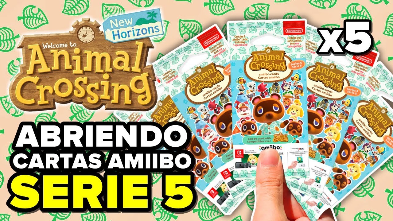 ABRIENDO SOBRES DE LA SERIE 5 DE CARTAS AMIIBO DE ANIMAL CROSSING NEW HORIZONS
