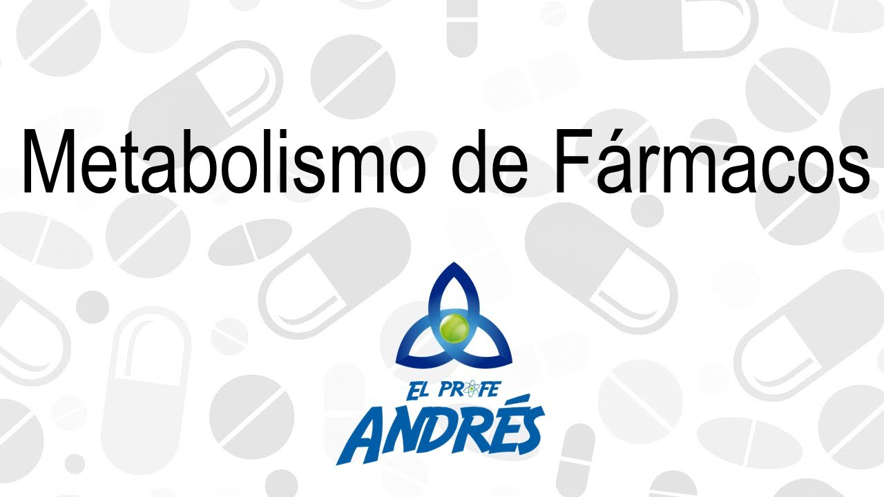 Metabolismo de fármacos