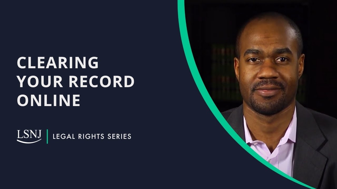Clearing Your Record Online: What is Expungement? (1/7)
