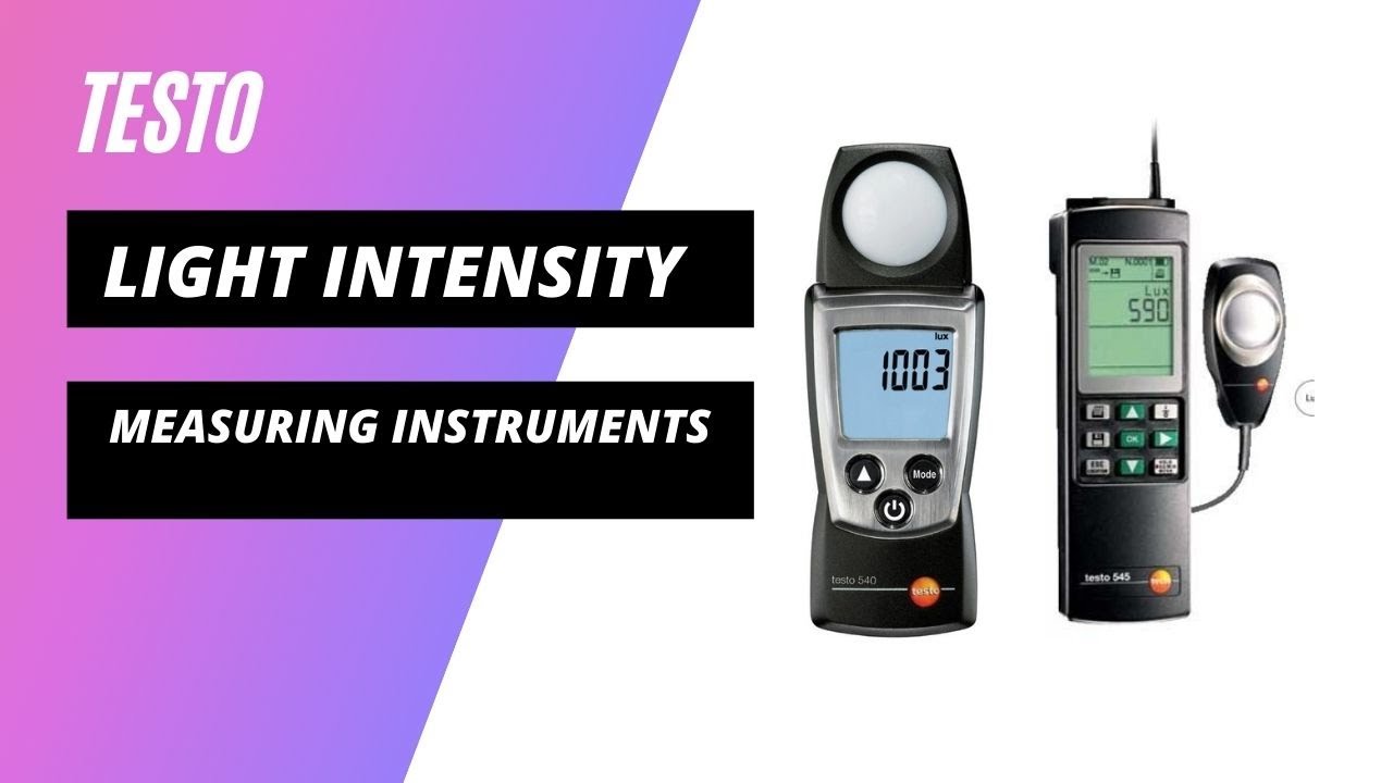 Testo | Light Intensity Measuring Instruments | Types of Light Intensity Measuring Instruments