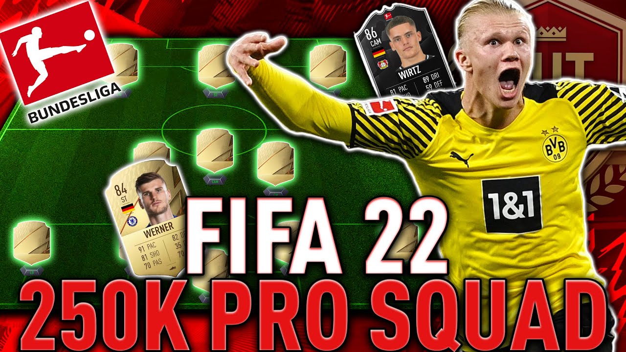 FIFA 22 *INSANE* PRO 250K BUNDESLIGA HYBRID SQUAD BUILDER 😱 - FUT 22 SQUAD BUILDERS