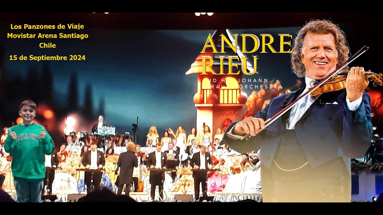 André Rieu en Movistar Arena - Santiago de Chile - 15 Septiembre 2024