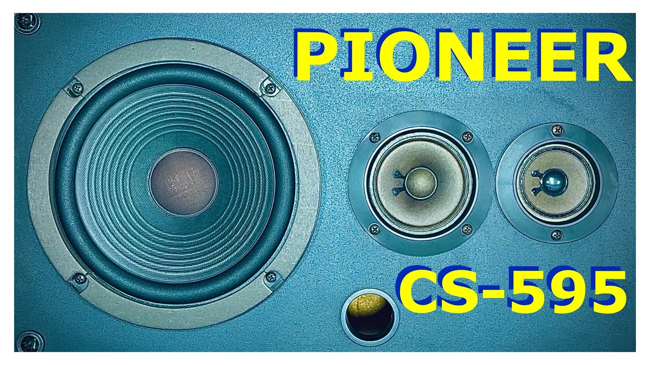ТРЕХПОЛОСНАЯ АКУСТИЧЕСКАЯ СИСТЕМА PIONEER CS-595 ТЕСТ ТЕХНИЧЕСКОГО ОБСЛУЖИВАНИЯ