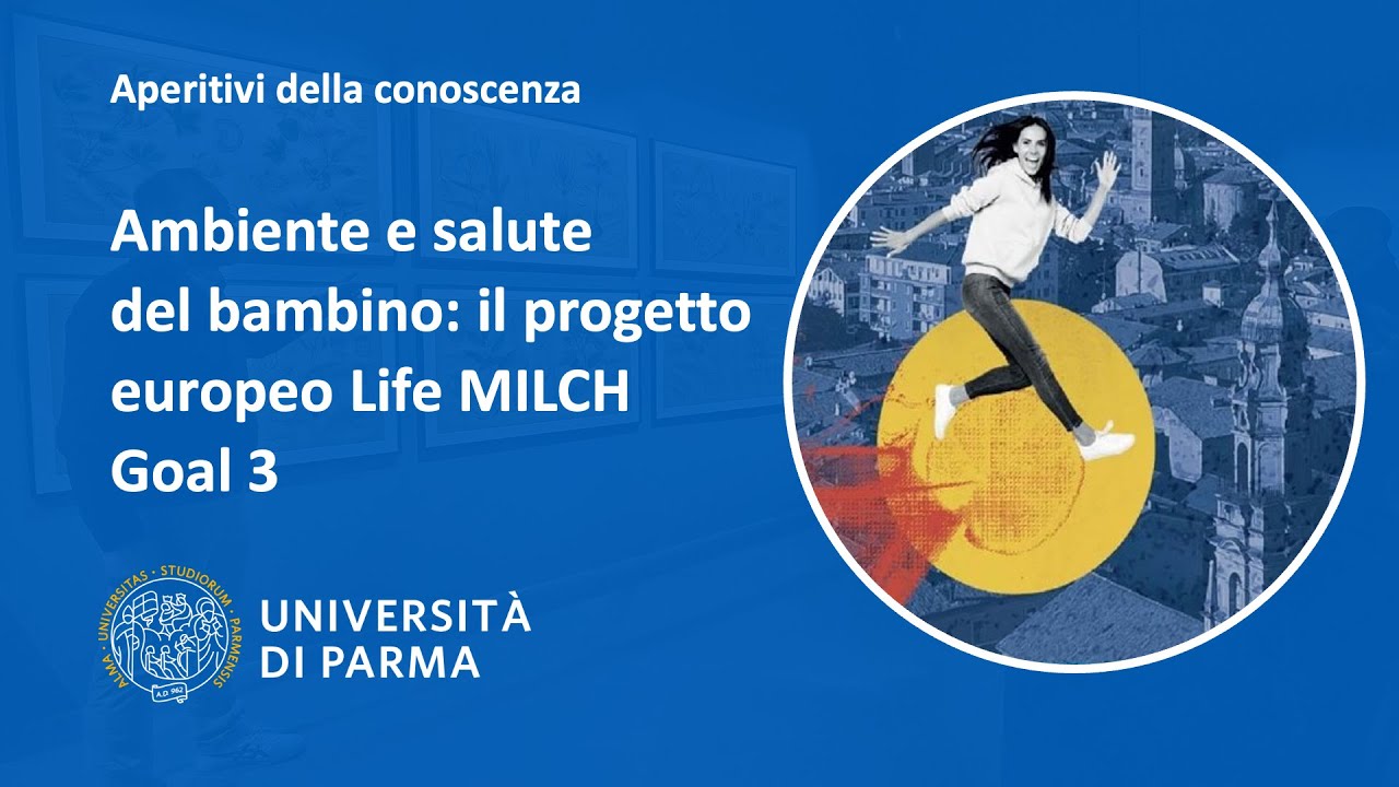 Ambiente e salute del bambino: il progetto europeo Life MILCH - Goal 3