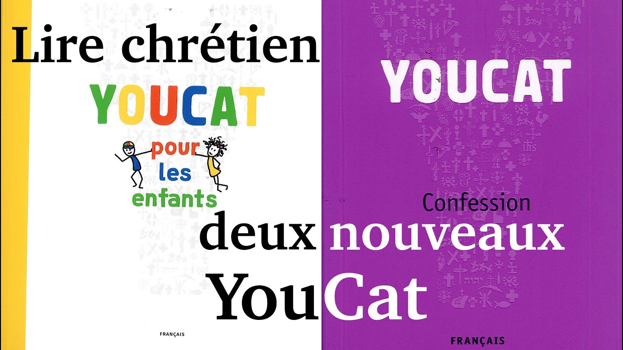 Lire chrétien - YouCat enfant et confession