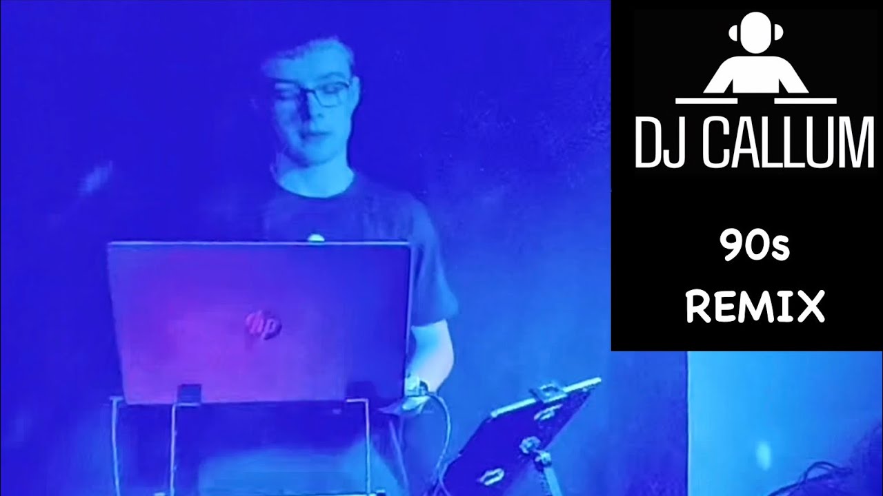 DJ CALLUM- 90s Remix