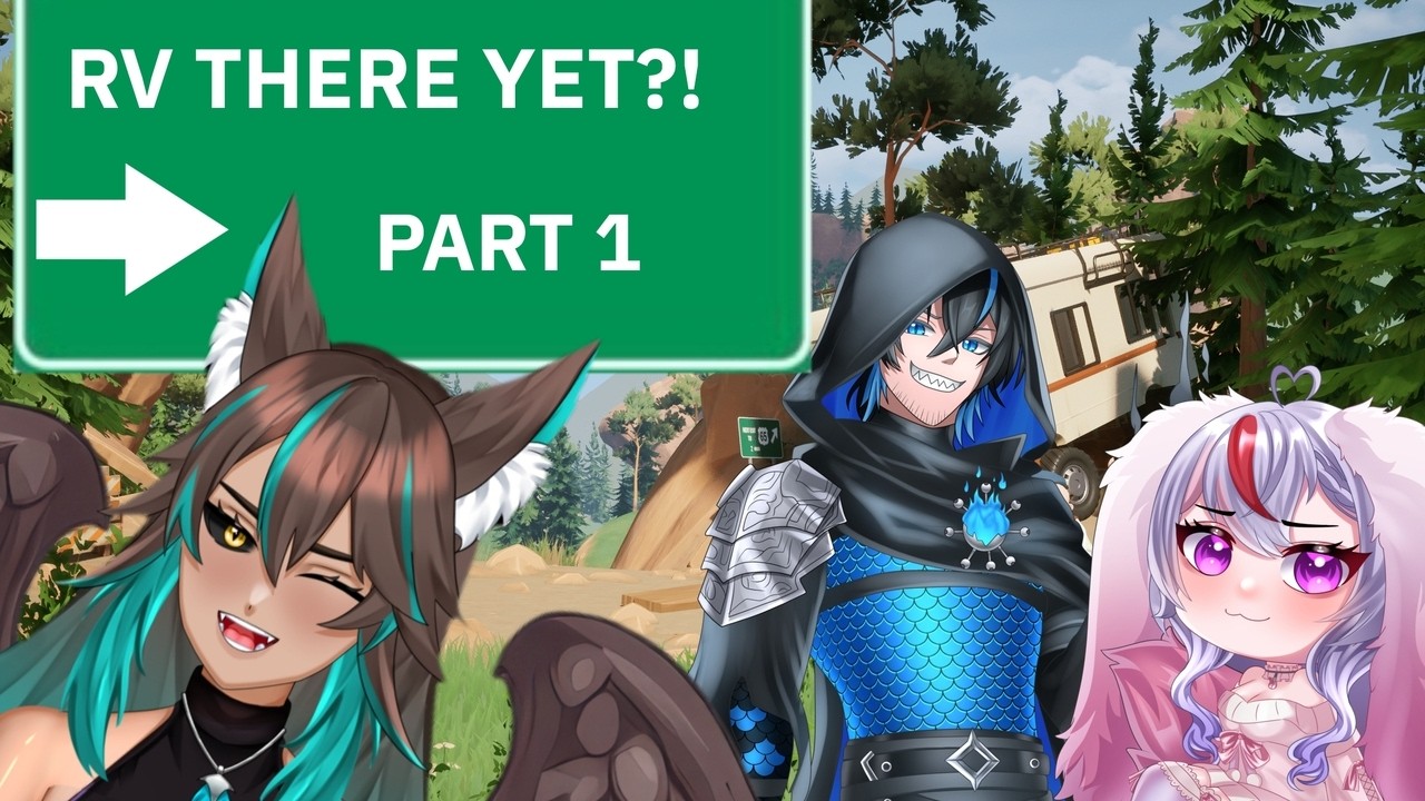 RV THERE YET? COLLAB WITH ARGETLEM & MARBEE-PART 1-THE LONGEST DETOUR EVER
