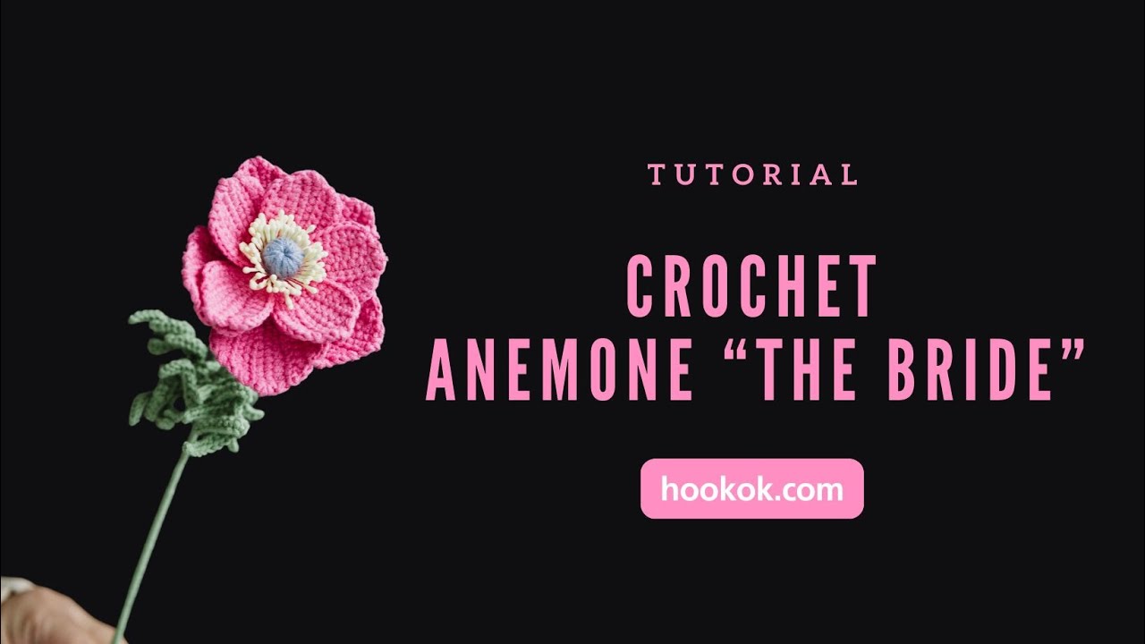Crochet Anemone “The Bride” - Paid Tutorial
