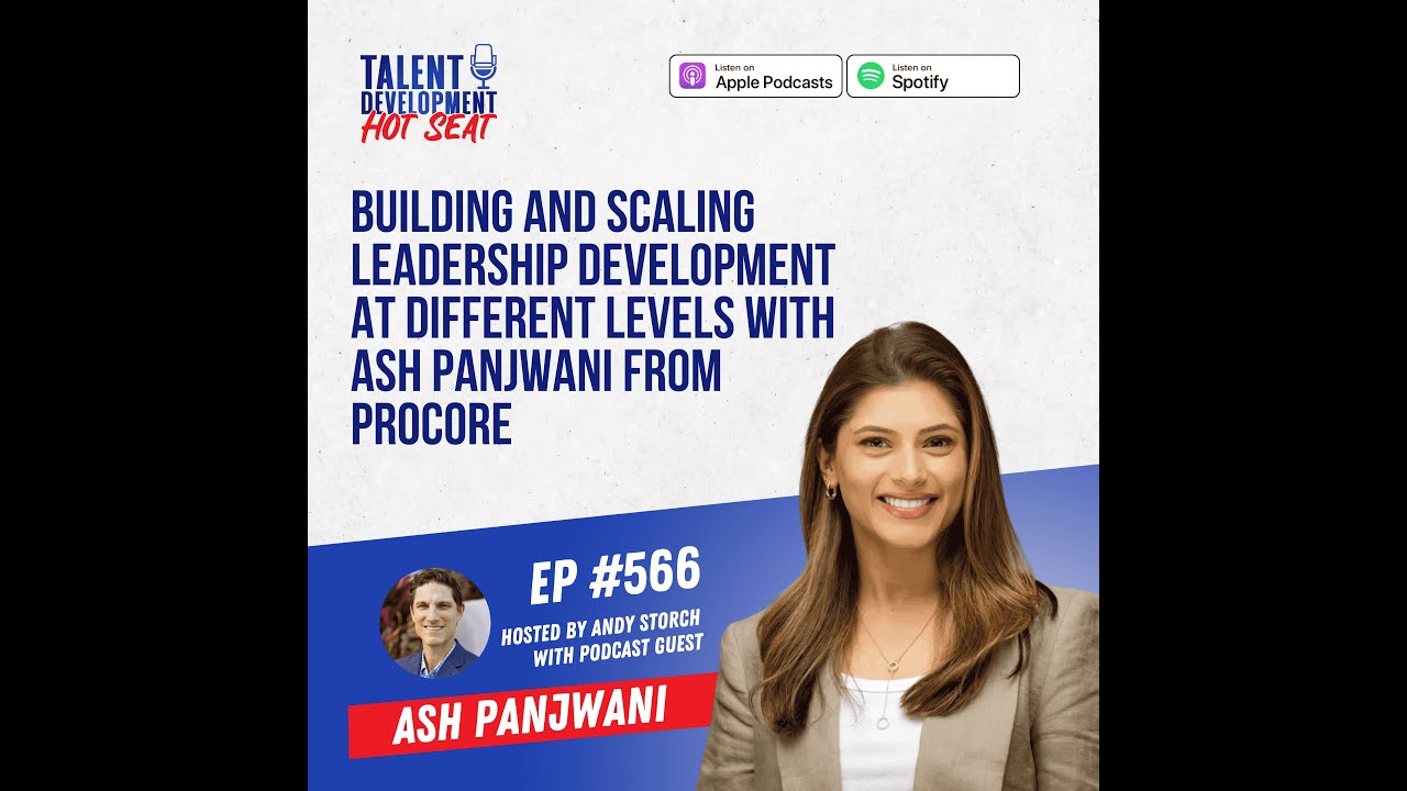 Building and scaling leadership development at different levels with Ash Panjwani from Procore