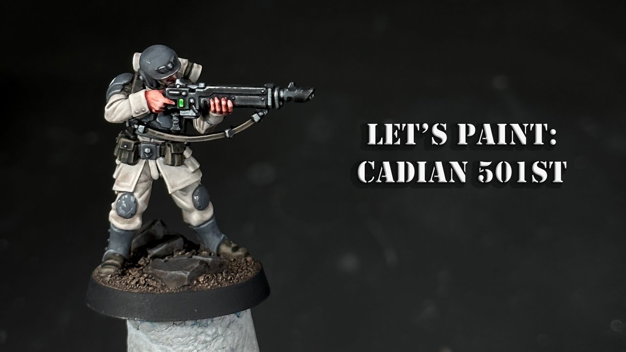 Let's Paint: Astra Militarum, Cadian 501st