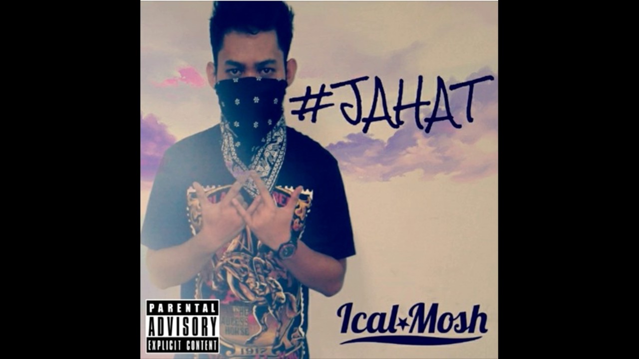 Ical Mosh - Jahat