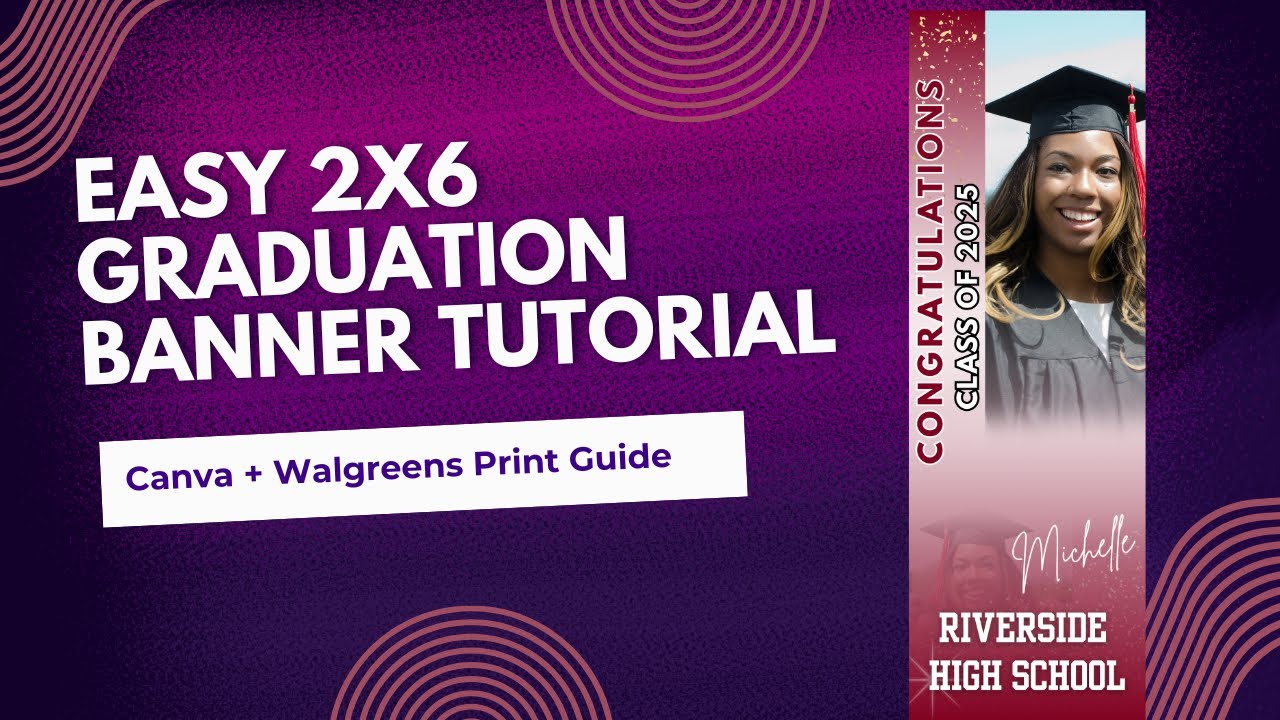 How to Make a 2x6 Banner in Canva & Print at Walgreens | Foam Board Optional!