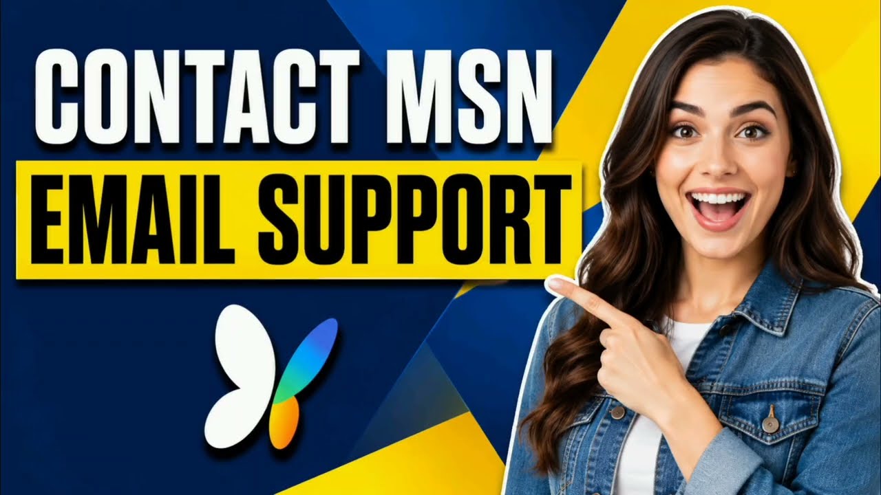 How To Contact Msn Email Support(Step By Step Guide)