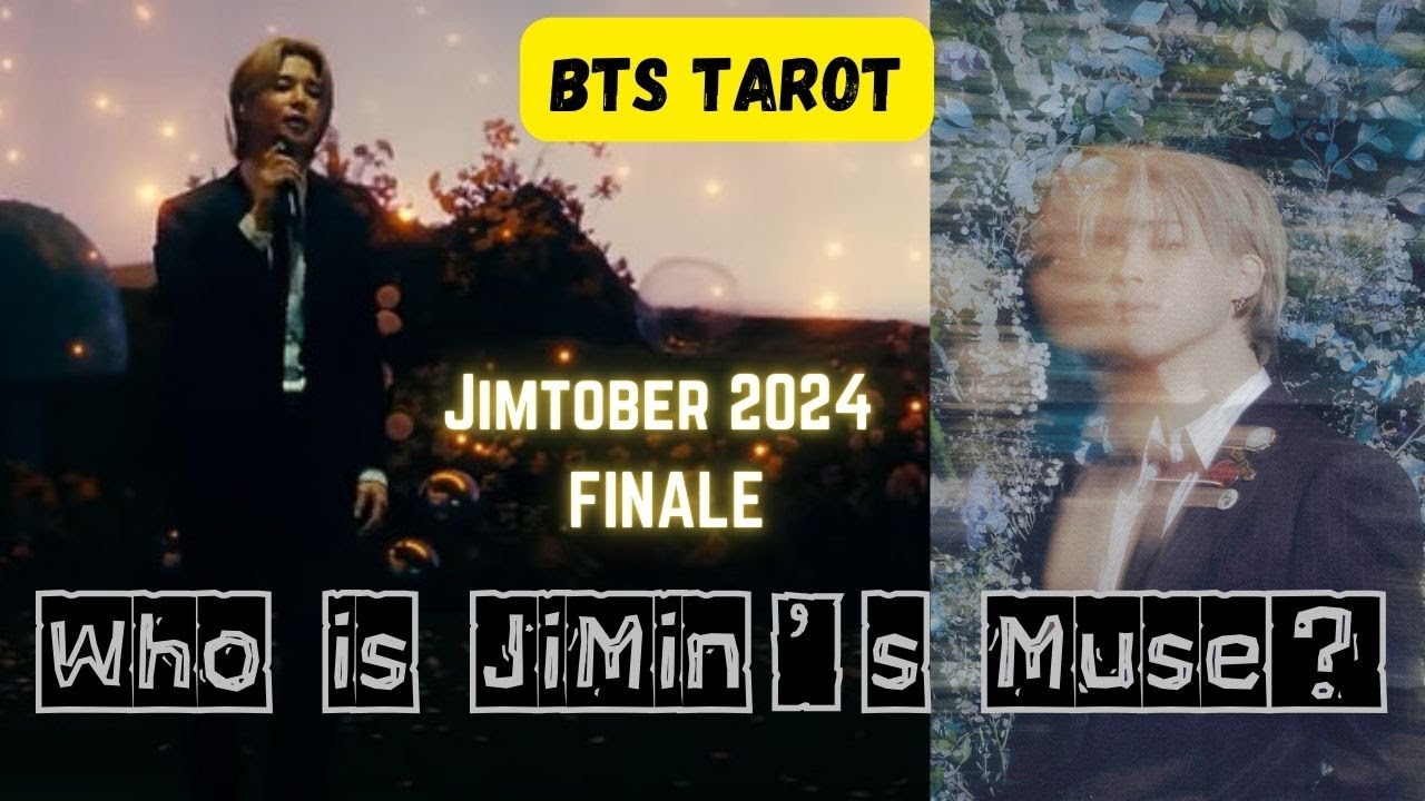 [BTS TAROT] Who is Jimin's Muse?