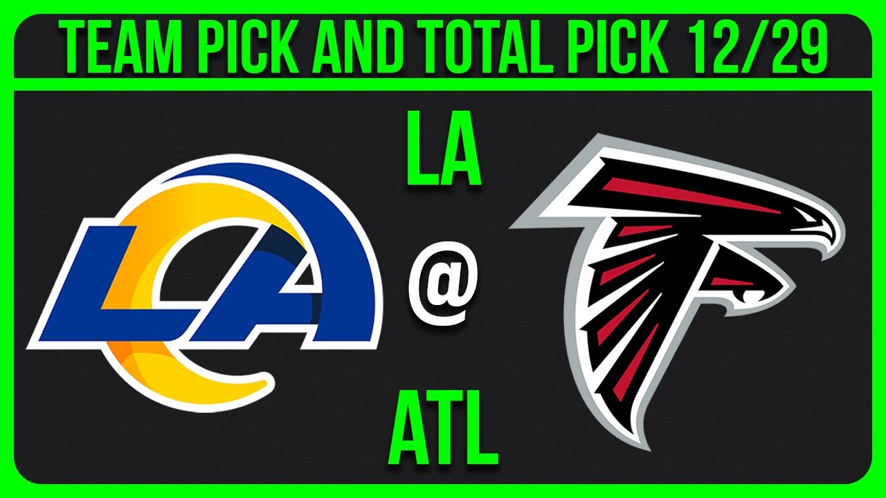 Rams vs Falcons Monday Night Football Picks | NFL Picks Today 12/28/25 NFL Week 17 Picks