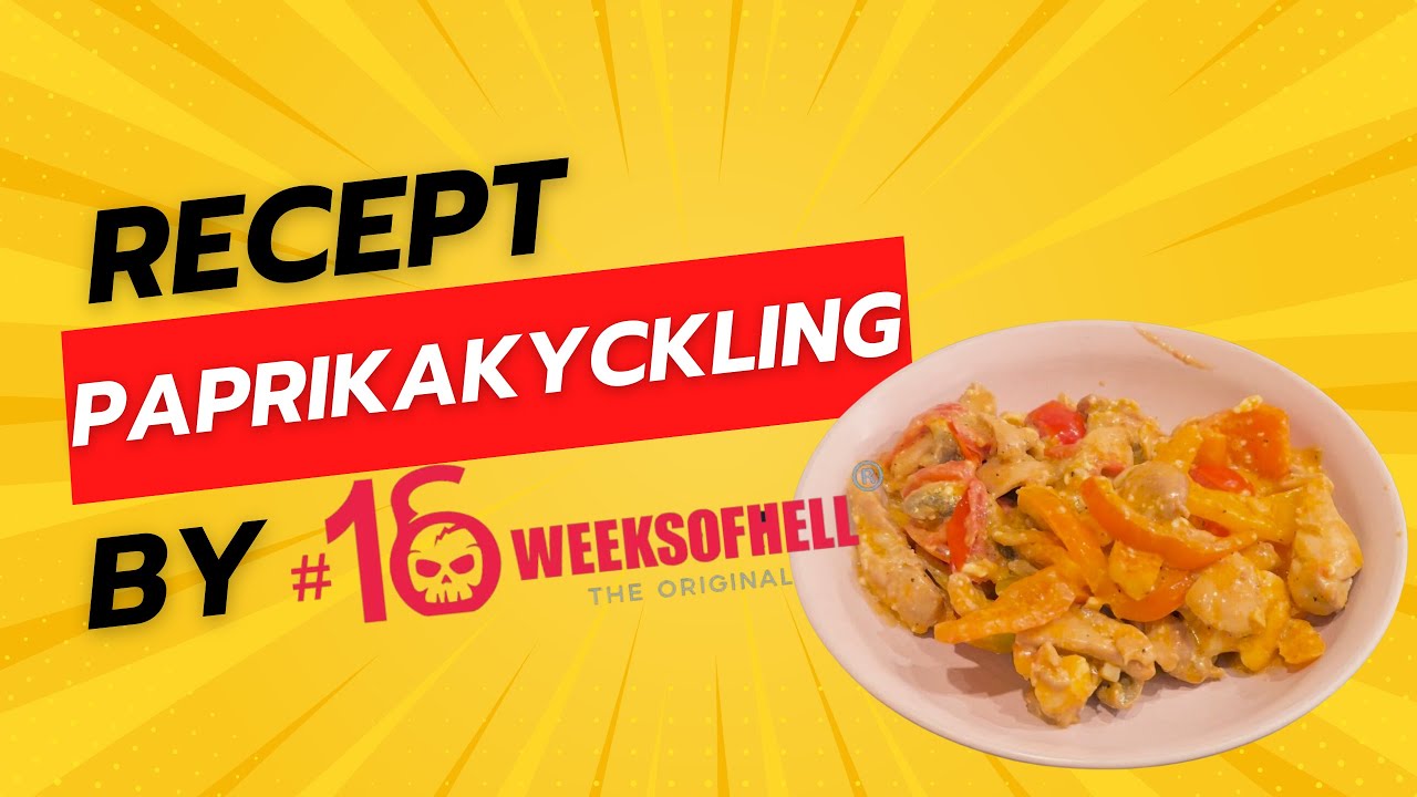 Träningsmat Recept av 16 weeks of hell, Paprikakyckling