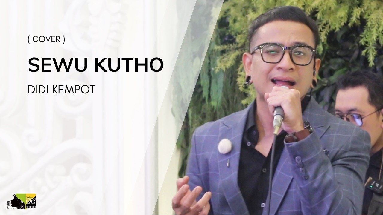 Didi Kempot - Sewu Kutho  ( COVER By TAMAN MUSIC ENTERTAINMENT ) At Dhanapala