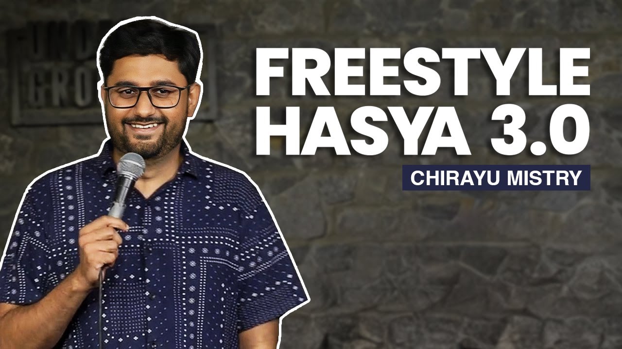 Freestyle Hasya 3.0 | Стендап-комедия | Чираю Мистри