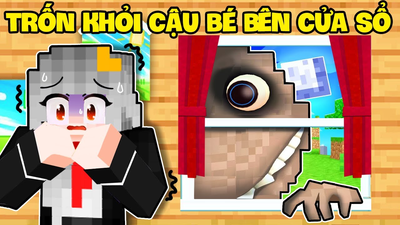 SAMMY TRỐN KHỎI CẬU BÉ BÊN CỬA SỔ BỊ NGUYỀN RỦA TRONG MINECRAFT