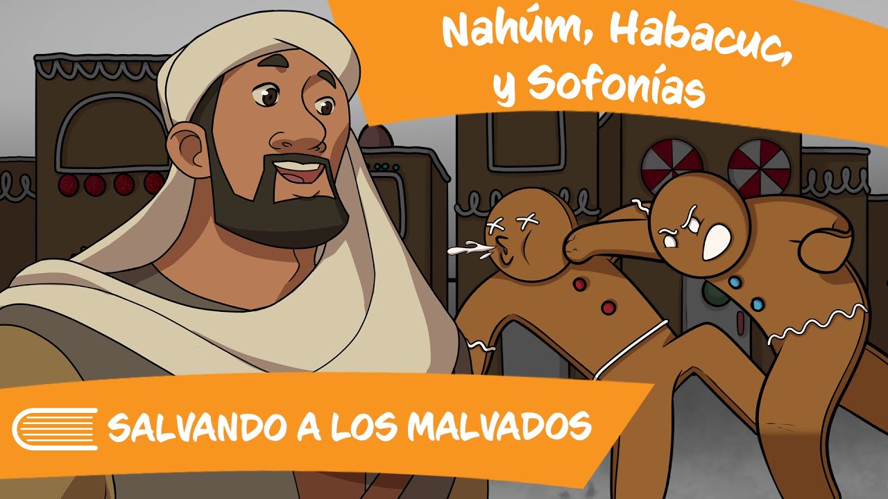 Ven Sígueme 2022 SUD (Nov 28 - Dic 4) Nahúm, Habacuc, y Sofonías | Salvando a Los Malvados