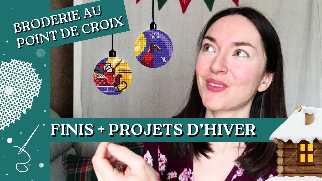 FLOSSTUBE #9 : Points de croix finis ⛄+ Nouvelle organisation 😃 + Mini haul